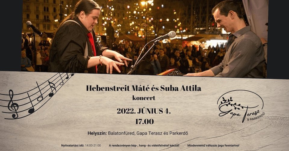 Máté Hebenstreit and Attila Suba concert.