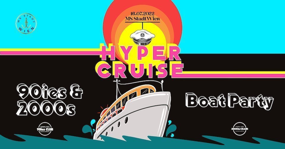 HYPER CRUISE Boat Party Vienna