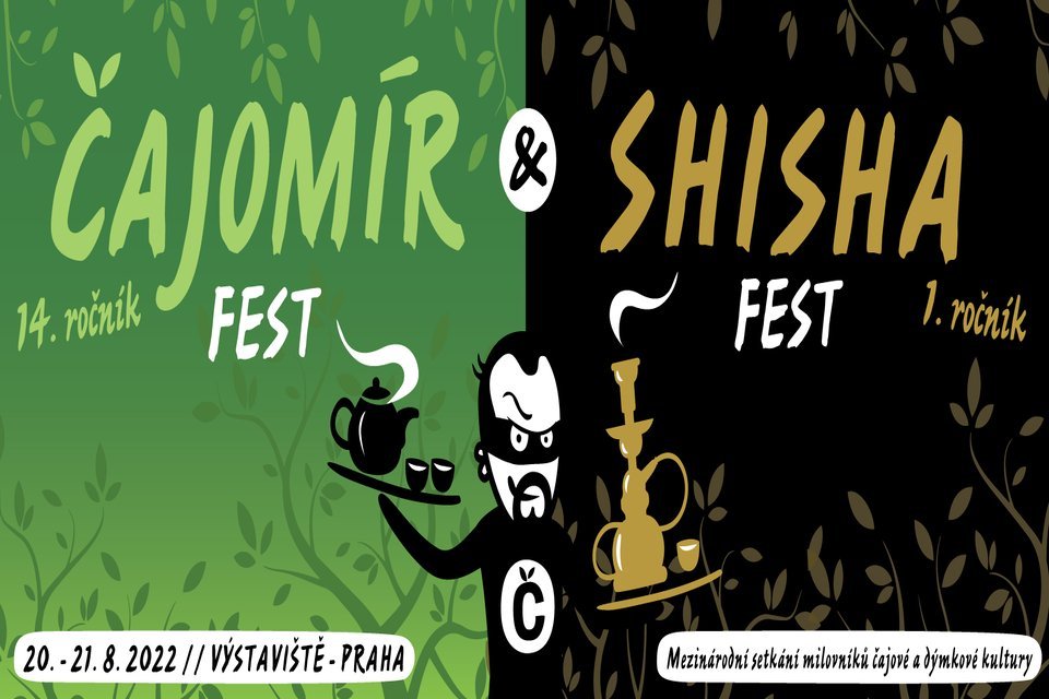Čajomír a Shisha fest v Praze