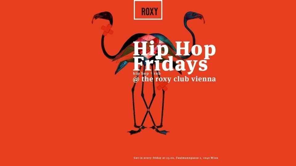 Hip Hop Fridays at Roxy