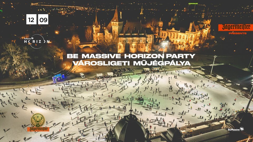 Be Massive Horizon Party a Városligeti Műjégpályán