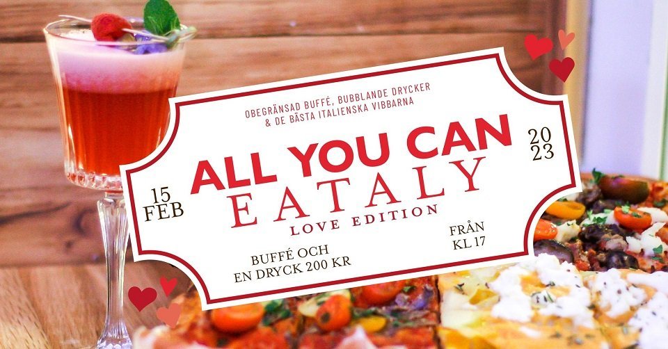 All you can Eataly Love Edition